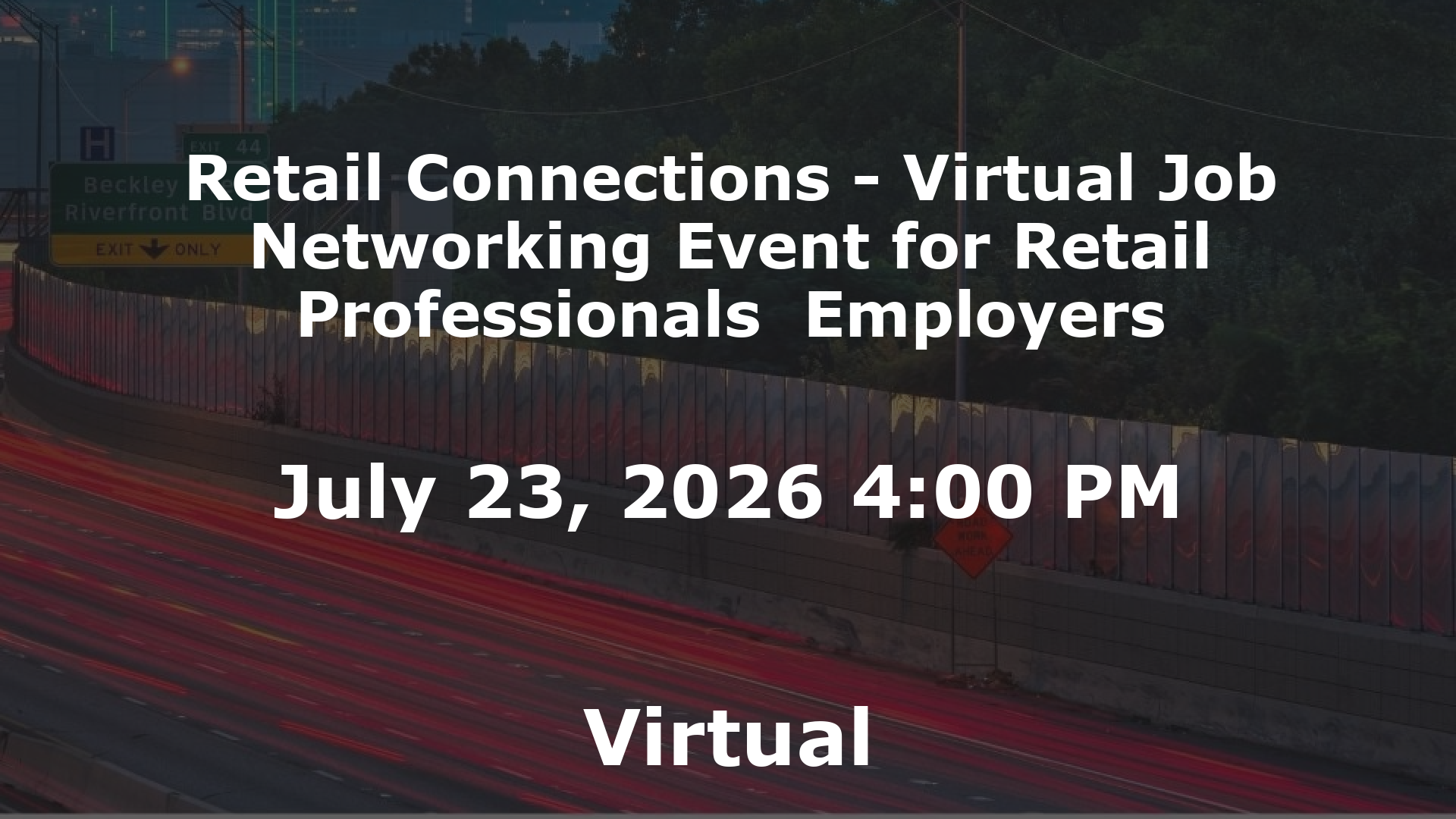 Retail Connections - Virtual Job  Networking Event for Retail Professionals  Employers event image